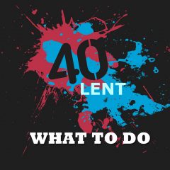 what-to-do-during-lent
